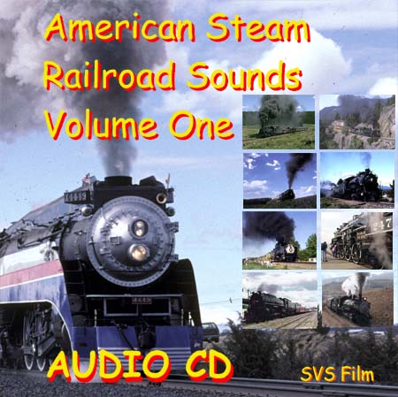 American Steam Railroad Sounds Vol 1 CD cover